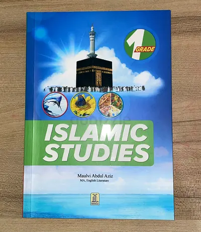 Islamic Studies - Grade 1 by Maulvi Abdul Aziz