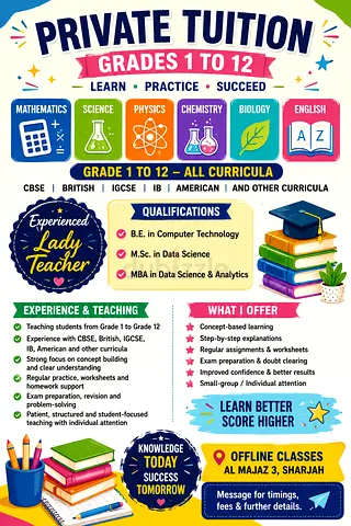 Tuition Provided - Mathematics | Science | Physics | Chemistry | Biology | English - Grade 1 to 12