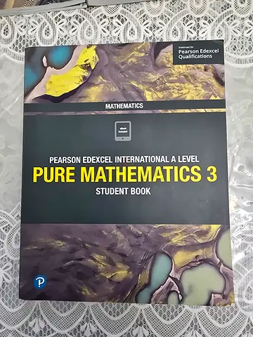 Pearson Edexcel International A Level Pure Mathematics 3 - Student Book