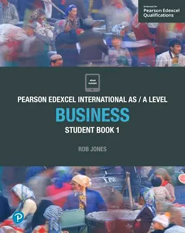 Business Student Book 1 (Unit 1&2) Edexcel IAS/IAL Textbook