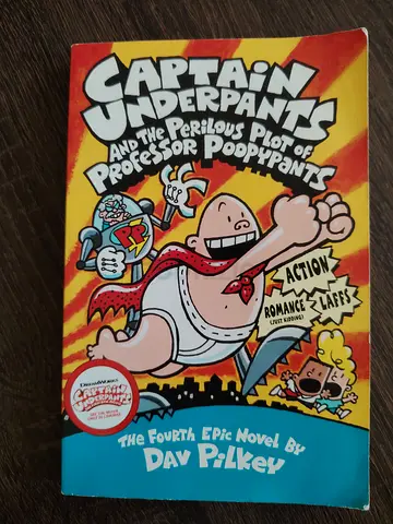 Captain Underpants and the Perilous Plot of Professor Poopypants - Dav Pilkey (Fourth Epic Novel)