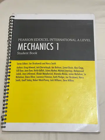 Mechanics 1 Pearson Edexcel International A Level Student Book