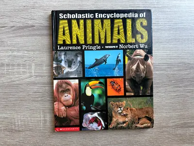 Scholastic Encyclopedia of Animals by Laurence Pringle — Hardcover Reference Book