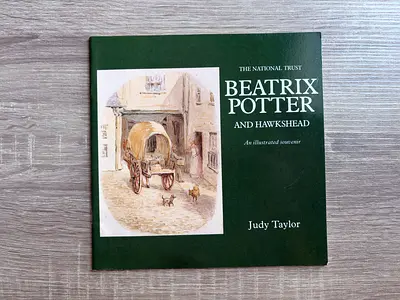 Beatrix Potter and Hawkshead: An Illustrated Souvenir by Judy Taylor (National Trust)