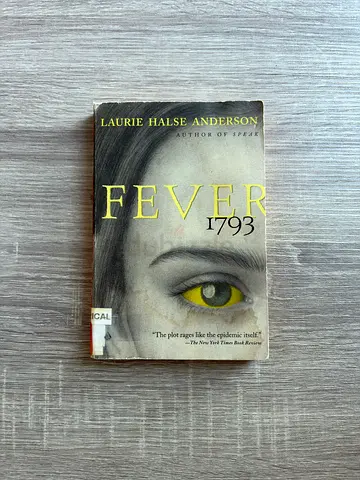 Fever 1793 by Laurie Halse Anderson — Young Adult Historical Fiction Paperback