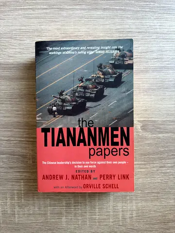 The Tiananmen Papers — Edited by Andrew J. Nathan and Perry Link (With an Afterword)