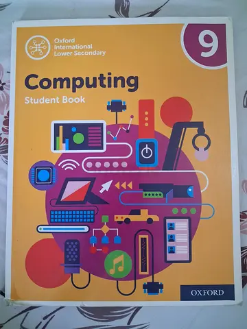 (Year 9 computer book) Oxford Computing Student Book (Lower Secondary) - Year 9