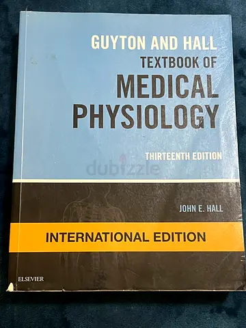 Textbook of Medical Physiology Guyton and Hall (13th edition)