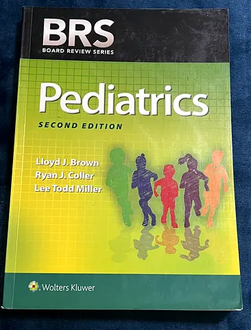 BRS Pediatrics (2nd edition)