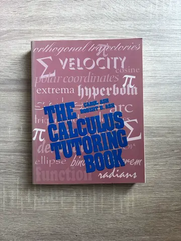 The Calculus Tutoring Book — Carol Ash & Robert B. Ash (Paperback)