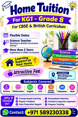 🏠 HOME TUITION | KG1 – GRADE 8 📚 CBSE & British Curriculum 👩‍🏫 Experienced Indian Teacher