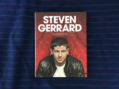 Steven Gerrard: My Liverpool Story