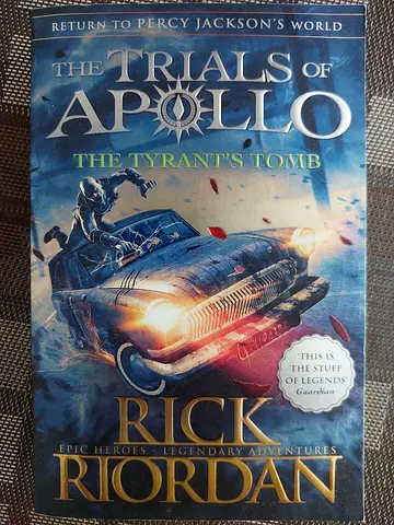 The Tyrant's Tomb by Rick Riordan - Trials of Apollo Book 4