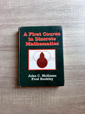 A First Course in Discrete Mathematics — John C. Molluzzo & Fred Buckley