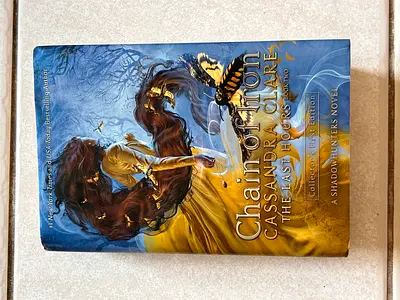 Chain of Iron (The Last Hours, Book 2) by Cassandra Clare - Hardcover. Collectors First Edition