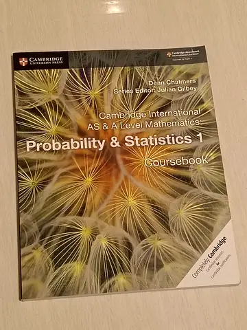Cambridge International AS & A Level Mathematics: Probability & Statistics 1 - Coursebook