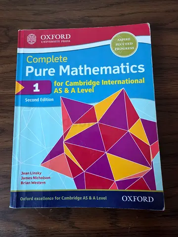 Pure Mathematics 1 textbook , Cambridge AS & A levels