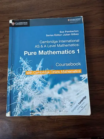 Pure Mathematics 1 , Cambridge AS and A Level
