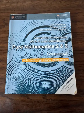 Pure mathematics 2 and 3 , AS ans A level textbook