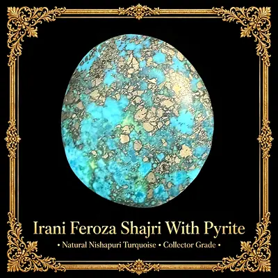 Natural Irani Feroza (Nishapuri Turquoise) Shajri Cabochon with Pyrite - Collector Grade