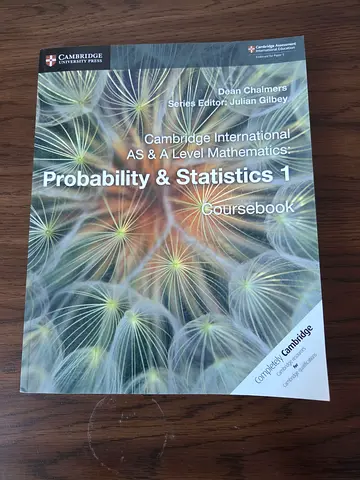 Probability & Statistics 1 , Cambridge As and A levels coursebook (perfect version)