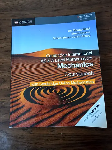 Cambridge International As&A level mechanics course book