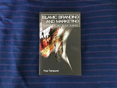 Islamic Branding and Marketing: Creating a Global Islamic Business