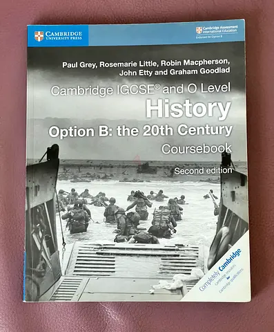 Cambridge IGCSE & O Level History: Option B The 20th Century Coursebook (2nd Edition)