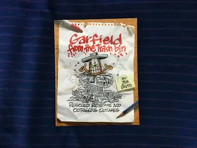 Garfield from the Trash Bin: Rescued Rejects and Outrageous Outtakes