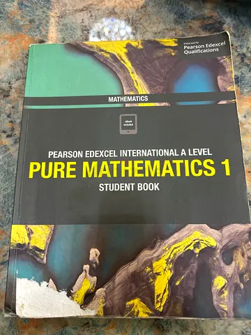 Pearson Edexcel International A Level Pure Mathematics 1 - Student Book