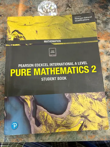 Pearson Edexcel International A Level Pure Mathematics 2 - Student Book