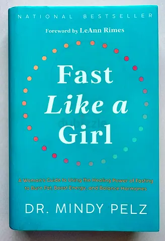 Fast Like a Girl by Dr. Mindy Pelz (Hardcover)