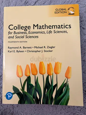 College Mathematics for Business, Economics, Life Sciences, and Social Sciences (Global Edition)