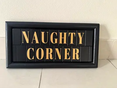 Wooden Decorative 'Naughty Corner' Sign