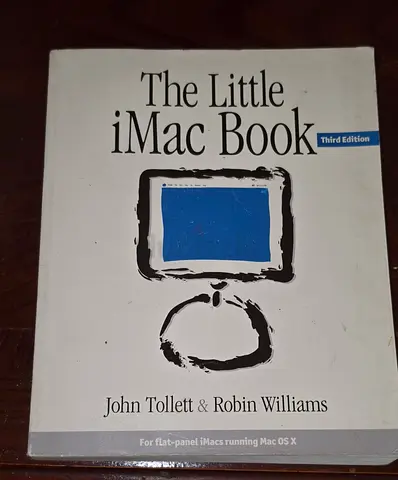 The Little iMac Book (Third Edition) by John Tollett & Robin Williams