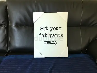 HomeSense Kitchen "Get Your Fat Pants Ready" Wall Canvas (40x30 cm)