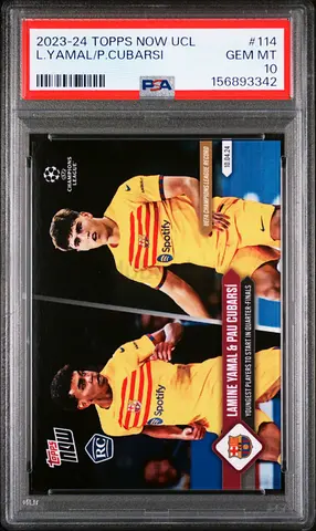 2023 TOPPS NOW CHAMPIONS LEAGUE #114 LAMINE YAMAL/PAU CUBARSI PSA 10