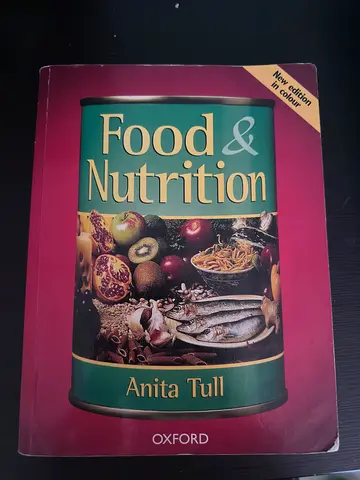 Food & Nutrition by Anita Tull - Oxford (used textbook)