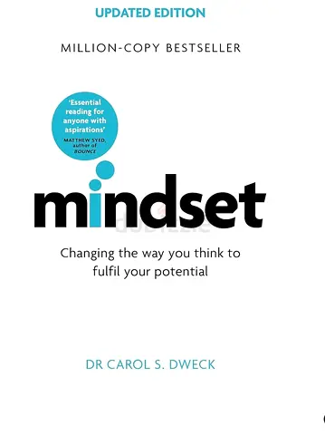 Mindset - Updated Edition: Changing The Way You think To Fulfil Your Potential