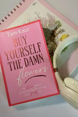 Buy Yourself the $%&! Flowers by Tam Kaur - paperback self-help book