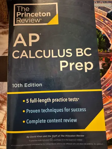 The Princeton Review AP Calculus BC Prep (10th Edition) - Complete Review & Practice Tests