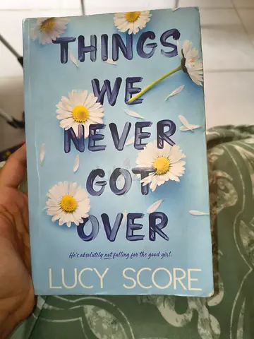 Things we never got over