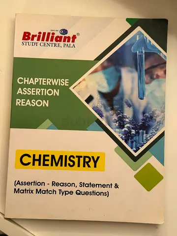 Grade 12 Chemistry: Chapterwise Assertion ReasonQuestions (Brilliant Study Centre)