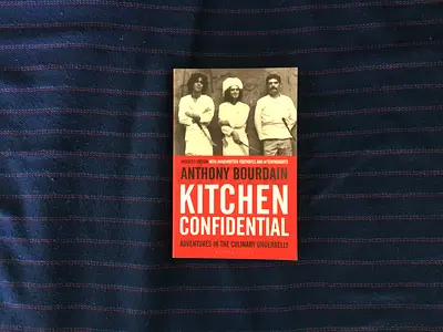 Anthony Bourdain: Kitchen Confidential - Adventures in the Culinary Underbelly