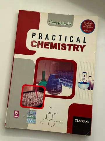 Grade 12 Practical Chemistry - Class XII (Complete Practice)