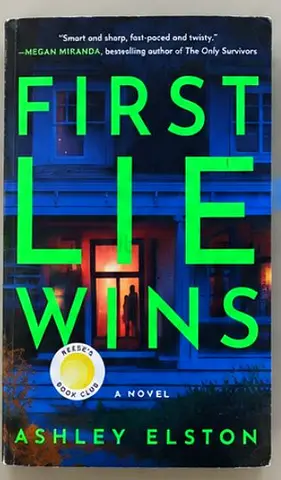 First Lie Wins by Ashley Elston - Paperback Thriller