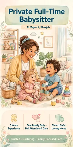 Private Full-Time Babysitter — Al Majaz 2, Sharjah