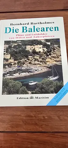 Die Balearen by Bernhard Bartholomäus (German travel guide) Sailing Maps