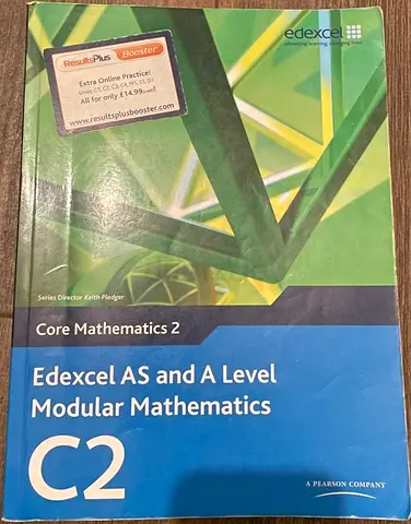 EDEXCEL – CORE MATHEMATICS 2 – EDEXCEL AS AND A LEVEL MODULAR MATHEMATICS – C2 – PEARSON