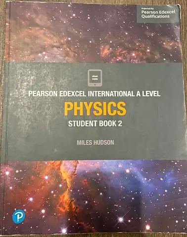 Pearson Edexcel International A Level Physics Student Book 2